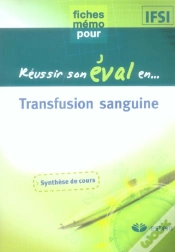 Capa do artigo Reussir Son Eval En...; Transfusion Sanguine