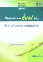 Reussir Son Eval En...; Transfusion Sanguine - Preview