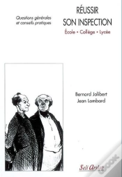 Capa do artigo Réussir Son Inspection - Ecoles - Collèges - Lycées : Questions Générales Et Conseils Pratiques