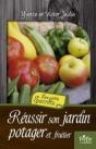 Réussir Son Jardin Potager Et Fruitier - Preview