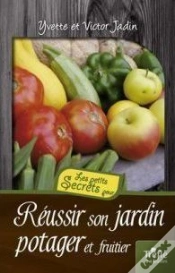 Capa do artigo Réussir Son Jardin Potager Et Fruitier