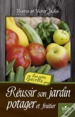 Capa do artigo Réussir Son Jardin Potager Et Fruitier