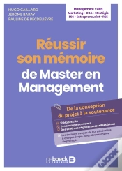 Capa do artigo Réussir Son Mémoire De Master En Management : De La Conception Du Projet À La Soutenance