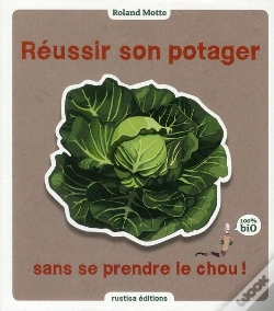 Capa do artigo Réussir Son Potager Sans Se Prendre Le Chou !