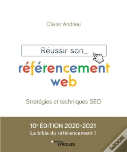 Capa do artigo Reussir Son Referencement Web - Edition 2020-2021