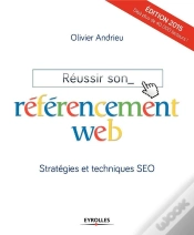 Capa do artigo Réussir Son Référencement Web ; Stratégies Et Techniques Seo (Édition 2015)