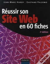 Réussir Son Site Web En 60 Fiches (3e Édition)