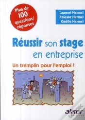 Capa do artigo Reussir Son Stage En Entreprise. Un Tremplin Pour L