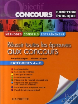 Capa do artigo Réussir Toutes Les Épreuves Aux Concours ; Catégories A Et B