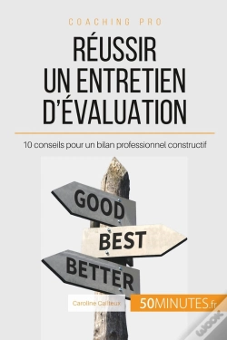 Capa do artigo Reussir Un Entretien D'Évaluation : 10 Conseils Pour Un Bilan Professionnel Constructif
