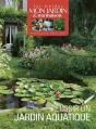 Réussir Un Jardin Aquatique - Preview