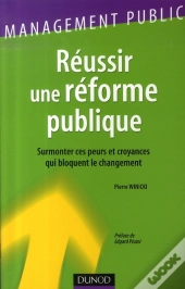 Réussir Une Réforme Publique