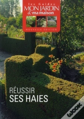 Reussir Vos Haies