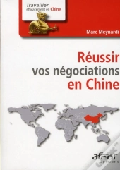 Reussir Vos Negociations En Chine