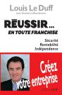 Réussir...En Toute Franchise ; Créer Votre Entreprise - Preview