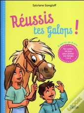 Réussis Tes Galops ! Ton Cahier De Jeux Pour Passer Tes Galops 1 Et 2