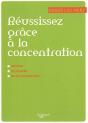 Reussissez Grace A La Concentration - Preview
