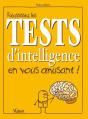 Réussissez Les Tests D'Intelligence En Vous Amusant ! - Preview