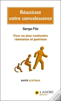 Capa do artigo Reussissez Votre Convalescence