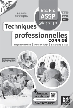 Capa do artigo Réussite Assp : Techniques Professionnelles ; Bac Pro Assp ; Corrigé