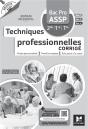 Réussite Assp : Techniques Professionnelles ; Bac Pro Assp ; Corrigé - Preview