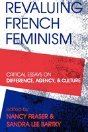 Revaluing French Feminism - Preview