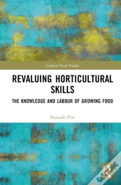 Revaluing Horticultural Skills