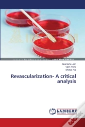 Capa do artigo Revascularization- A Critical Analysis