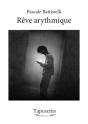 Reve Arythmique - Preview