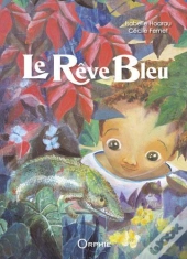 Reve Bleu (Le)