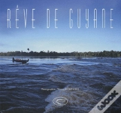Capa do artigo Rêve De Guyane (Édition 2010)