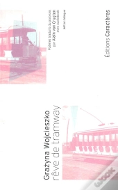 Rêve De Tramway