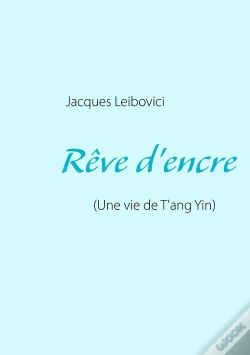 Capa do artigo Rêve D'Encre (Une Vie De T'Ang Yin)