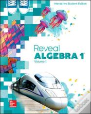 Reveal Algebra 1, Interactive Student Edition, Volume 1