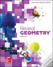 Reveal Geometry, Interactive Student Edition, Volume 1