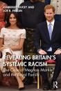 Revealing Britainâ€™S Systemic Racism - Preview
