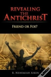Capa do artigo Revealing The Antichrist