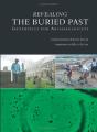 Revealing The Buried Past - Preview