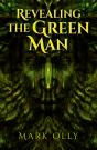 Revealing The Green Man - Preview