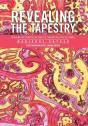Revealing The Tapestry - Preview