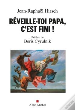 Capa do artigo Réveille-Toi Papa, C'Est Fini !