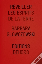 Réveiller Les Esprits De La Terre