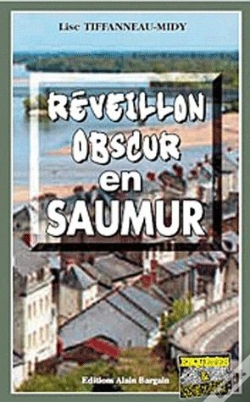 Capa do artigo Réveillon Obscur En Saumur