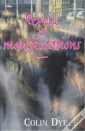 Réveils Et Manifestations