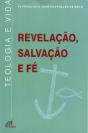 Revelação, Salvação e Fé - Preview