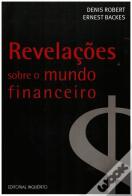 Revelações Sobre o Mundo Financeiro