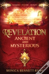 Revelation Ancient And Mysterious