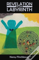 Revelation At The Labyrinth