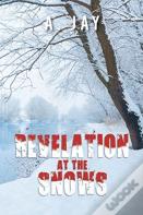 Revelation At The Snows