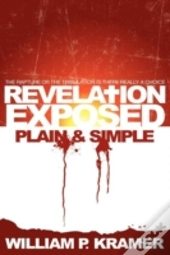 Revelation Exposed Plain & Simple: The R